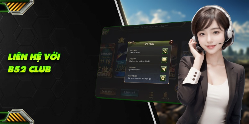 Liên hệ với B52 Club